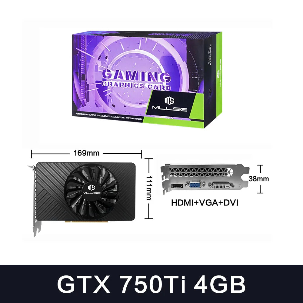 MLLSE GTX 750Ti 4GB Graphics Card with GDDR5 128Bit - HDMI DVI VGA PCI-E 3.0 Gaming Video Card for Desktop