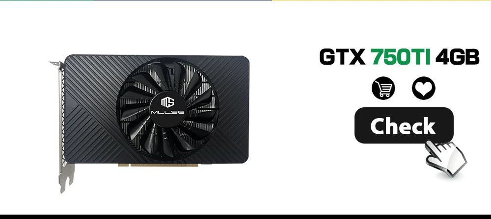 MLLSE GTX 750Ti 4GB Graphics Card with GDDR5 128Bit - HDMI DVI VGA PCI-E 3.0 Gaming Video Card for Desktop