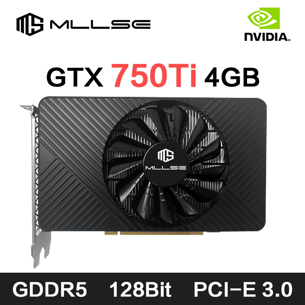 MLLSE GTX 750Ti 4GB Graphics Card with GDDR5 128Bit - HDMI DVI VGA PCI-E 3.0 Gaming Video Card for Desktop